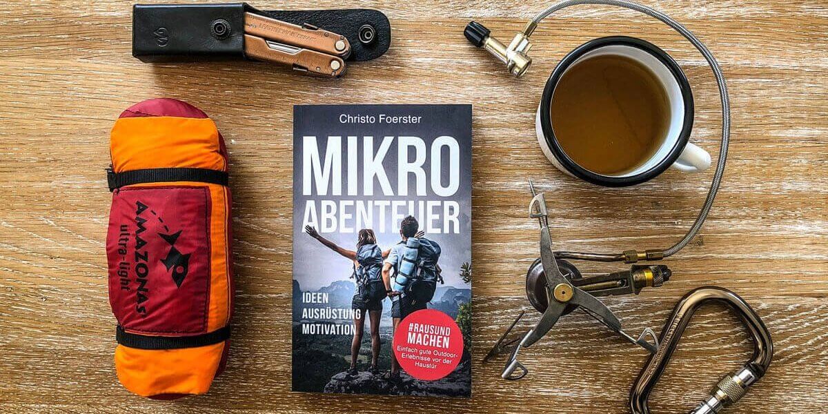 Das Mikroabenteuer Buch von Christo Foerster